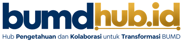 bumdhub.id — Hub Pengetahuan dan Kolaborasi untuk Transformasi BUMD